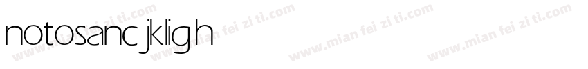 notosancjk light字体转换